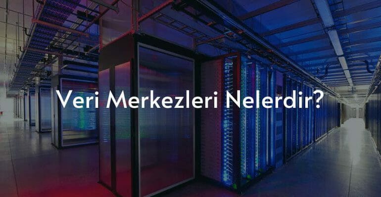verimerkezlerinelerdir